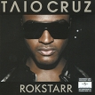Taio Cruz Rokstarr Формат: Audio CD (Jewel Case) Дистрибьюторы: Universal Island Records Ltd , ООО "Юниверсал Мьюзик" Россия Лицензионные товары Характеристики аудионосителей 2009 г Альбом: Российское издание инфо 13581z.
